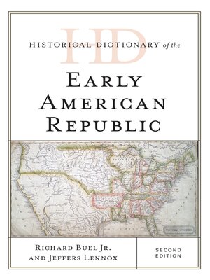 cover image of Historical Dictionary of the Early American Republic